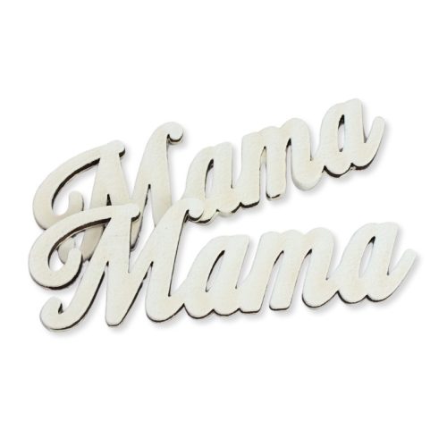 Natúr fa - Mama felirat - fehér 10cm 2db/csomag