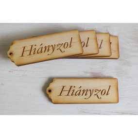   Natúr fa - "Hiányzol" scrapbook tábla 3x8cm 5db/csomag