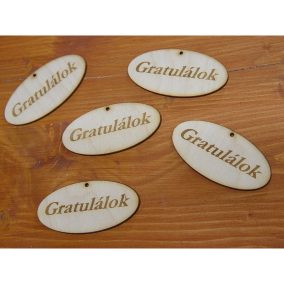   Natúr fa - "Gratulálok" ovál tábla 4x8cm 5db/csomag
