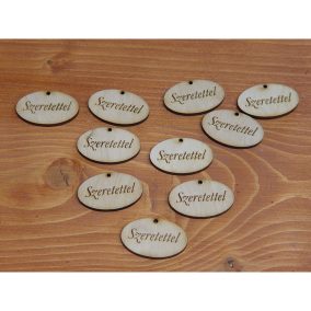   Natúr fa - "Szeretettel" gravírozott ovál tábla 10db/csomag
