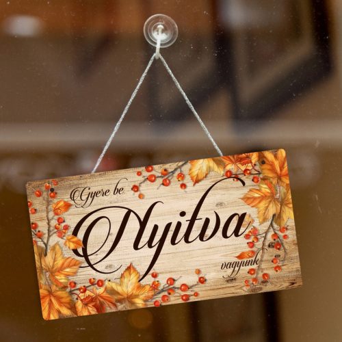 Nyomtatott fa tábla - Zárva-Nyitva Őszi 24,3x13cm