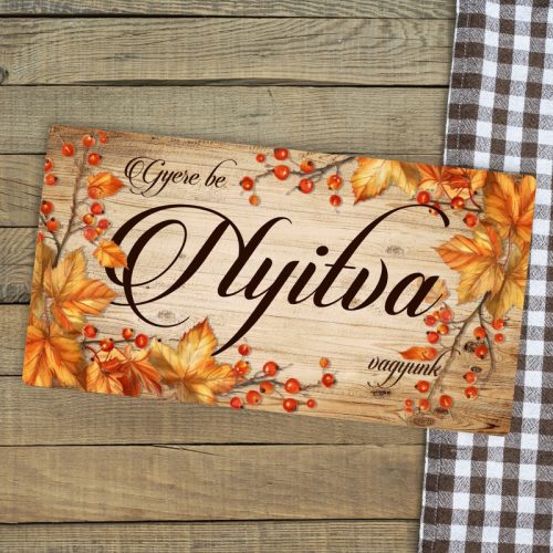 Nyomtatott fa tábla - Zárva-Nyitva Őszi 24,3x13cm