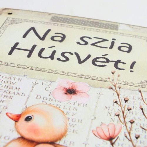 Nyomtatott fa tábla - Na szia Húsvét 13x24,3cm