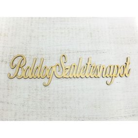   Natúr fa - "Boldog Születésnapot" felirat írott 31cm