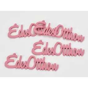 Fa "Édes Otthon" felirat málna 15cm 4db/csomag