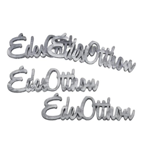 Fa "Édes Otthon" felirat szürke 15cm 4db/csomag
