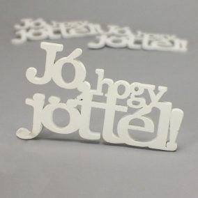   Fa "Jó, hogy jöttél!" felirat koszorúra fehér 9x14,5cm 3db/csomag