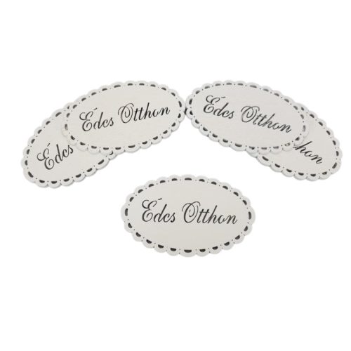 "Édes otthon" csipkés ovál tábla fehér 5db/csomag