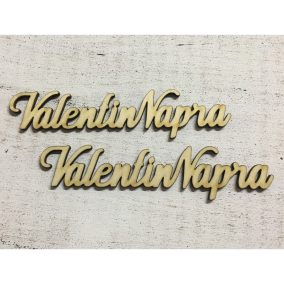  Natúr fa - " Valentin Napra" felirat 15cm 2db/csomag
