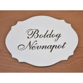   Natúr fa - "Boldog névnapot" kiesős tábla fehér 7,5x10cm