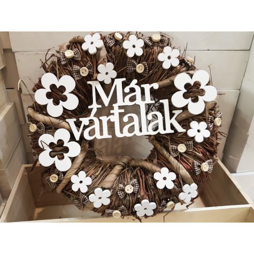 Natúr fa - "Már vártalak" felirat koszorúra 9,5x20cm