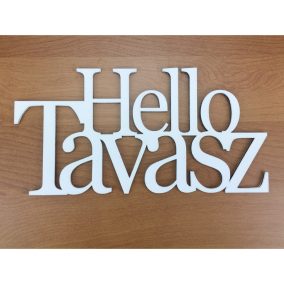   Fa - "Hello Tavasz" felirat koszorúra fehér 10x20cm