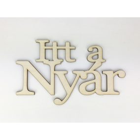   Natúr fa - "Itt a Nyár" felirat koszorúra 8x14cm