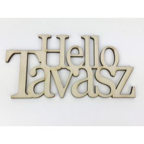   Natúr fa - "Hello Tavasz" felirat koszorúra 7x14cm
