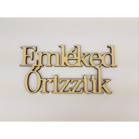   Natúr fa - " Emléked őrizzük" Felirat koszorúra