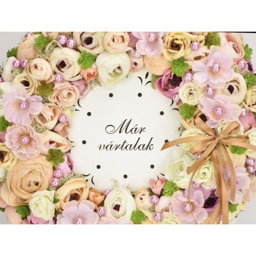 Díszes "Már vártalak" tábla koszorúra fehér 18cm