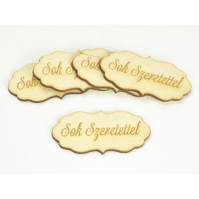   Natúr fa - "Sok Szeretettel" fodros tábla 5db/csomag