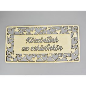   Natúr fa - "Köszöntünk az esküvönkön" tábla 49,5cm
