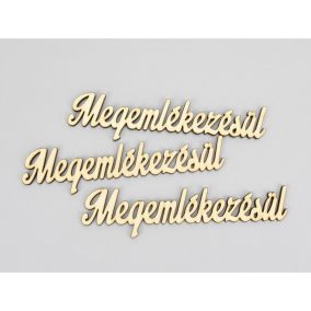   Natúr fa - "Megemlékezésül" felirat 2,6x15cm 3db/csomag