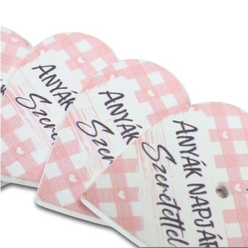 Nyomtatott fa tábla - Anyák napjára - rózsaszín 4cm 5db