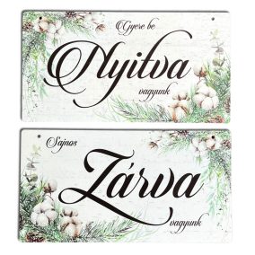   Nyomtatott fa tábla - Zárva-Nyitva tábla - téli gyapotvirággal 24,3x13cm